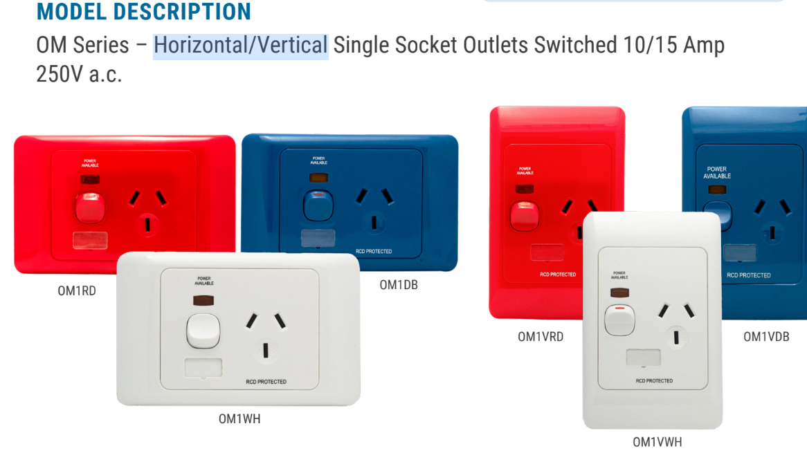 OM Series – Horizontal/Vertical Single Socket Outlets Switched 10/15 Amp 250V a.c.